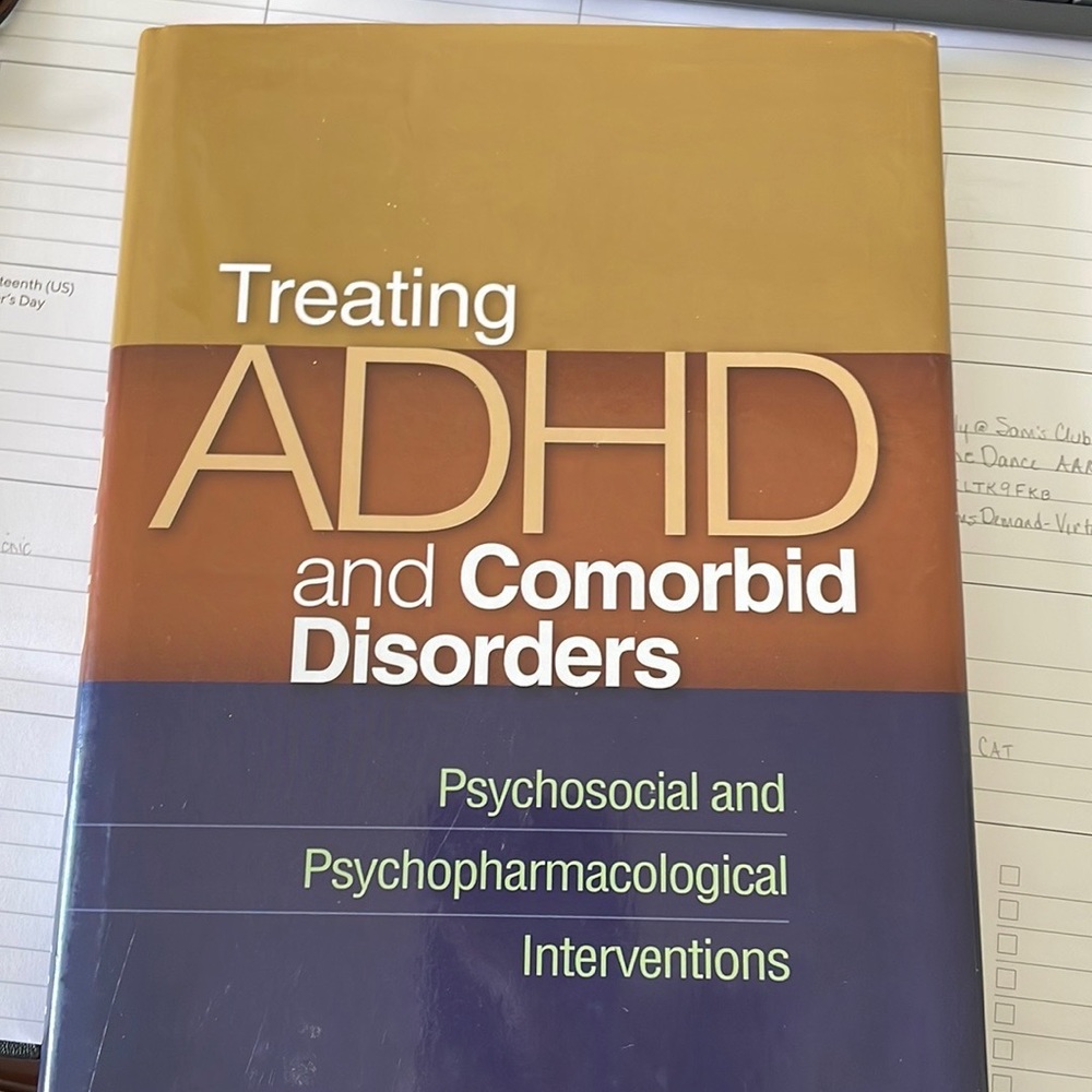 Treating ADHD And Comorbid Disorders Steven R. Pliszka 2009 EUC …